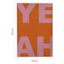 Cuadro Decorativo Frases Yeah 60x90 cm