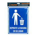 Letrero "Deposite la basura en su lugar" 21x28cms 